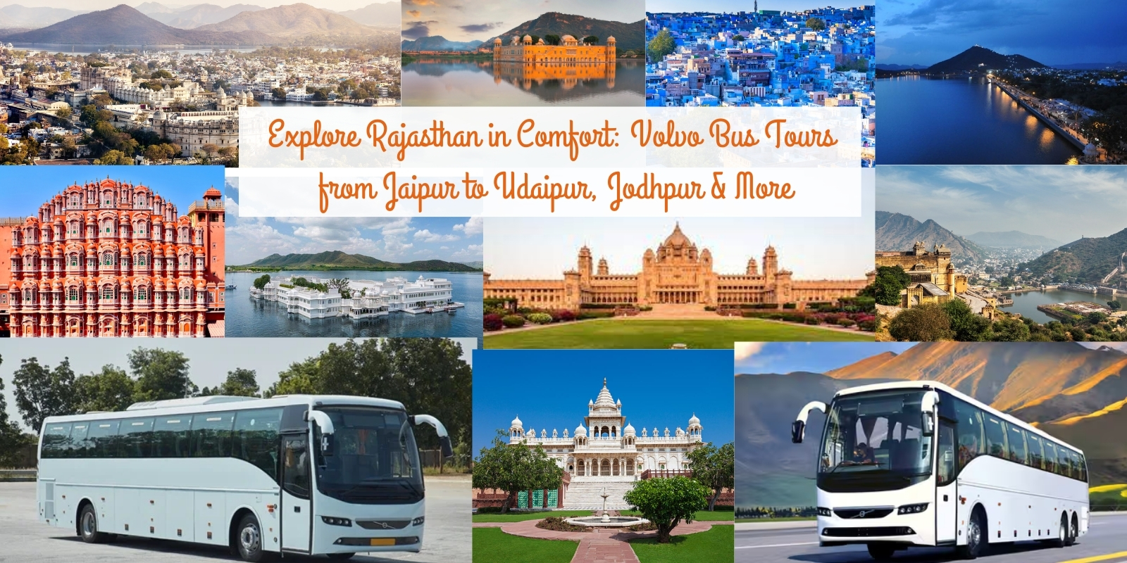 Explore Rajasthan in Comfort